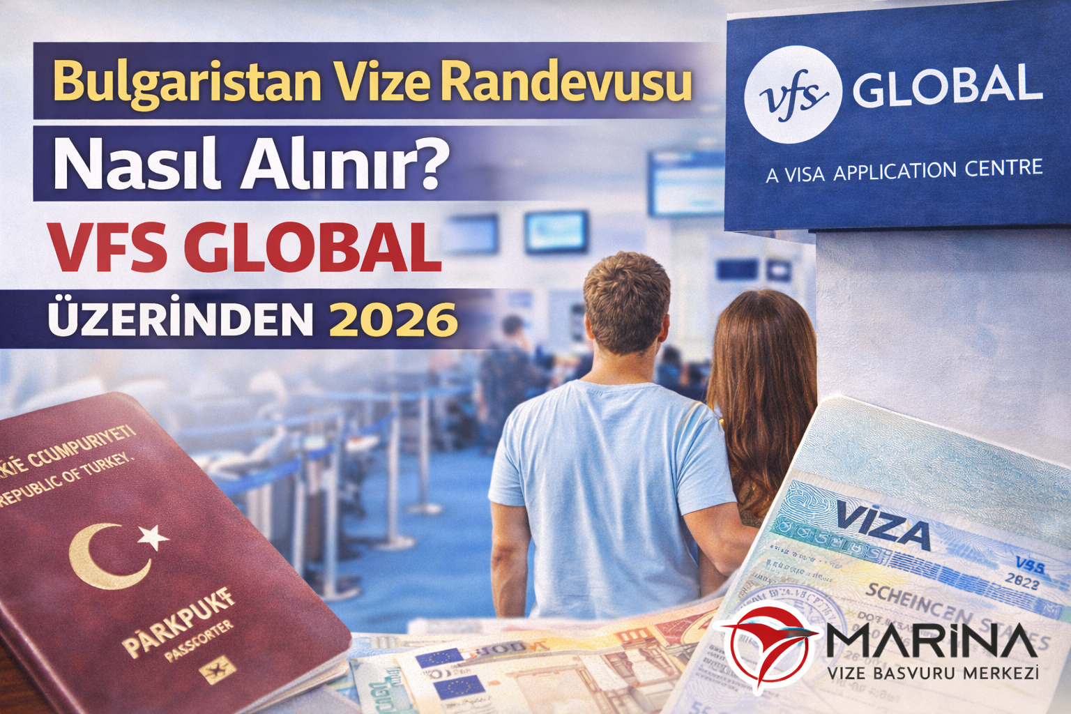 Bulgaristan Vizesi İçin Randevu Nasıl Alınır? (2026 Güncel Rehber)