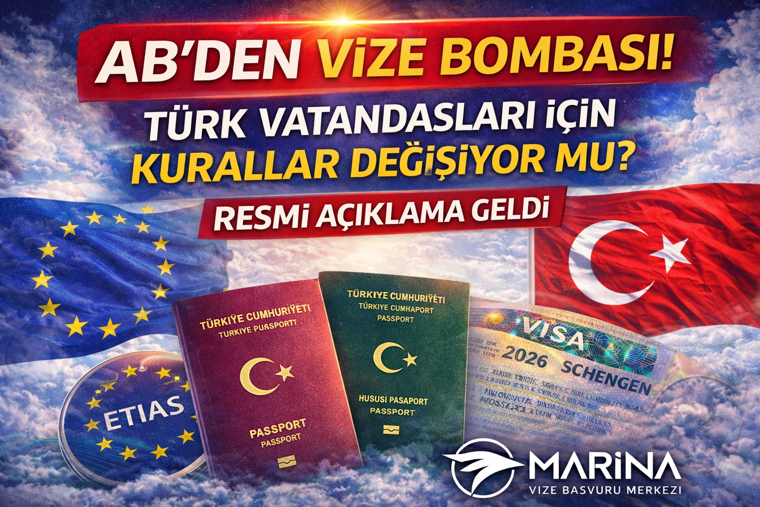 Son Dakika: AB Vize Stratejisi Açıklandı! Türkler İçin Yasak mı, Kolaylık mı?