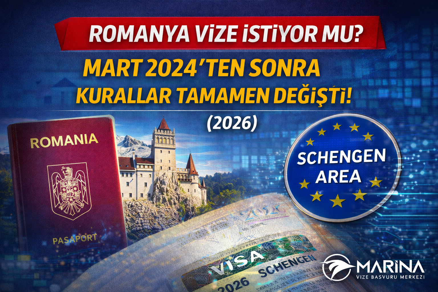 Romanya Vize İstiyor mu? Mart 2024’ten Sonra Kurallar Tamamen Değişti! (2026)