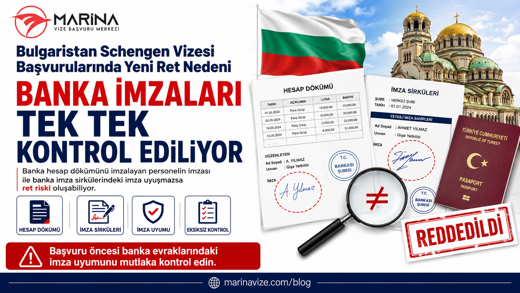 Bulgaristan Schengen vizesi başvurularında banka hesap dökümü, banka imza sirküleri, imza uyumu ve imza uyuşmazlığı nedeniyle oluşabilecek ret riskini anlatan Marina Vize Başvuru Merkezi kapak görseli.