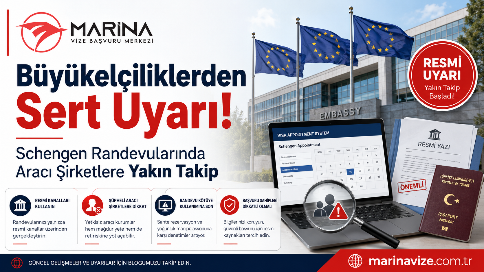 Schengen vize randevularında aracı şirketlere yönelik büyükelçilik uyarılarını, resmi başvuru kanallarını, randevu kötüye kullanımını ve başvuru sahiplerinin dikkat etmesi gerekenleri anlatan Marina Vize Başvuru Merkezi kapak görseli.
