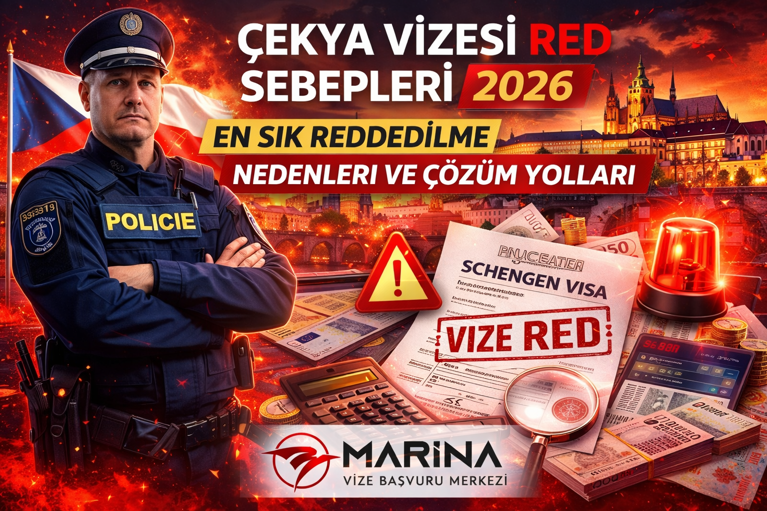 2026 Çekya (Prag) Schengen vizesi red sebepleri ve en sık reddedilme nedenlerini anlatan Marina Vize Başvuru Merkezi görseli