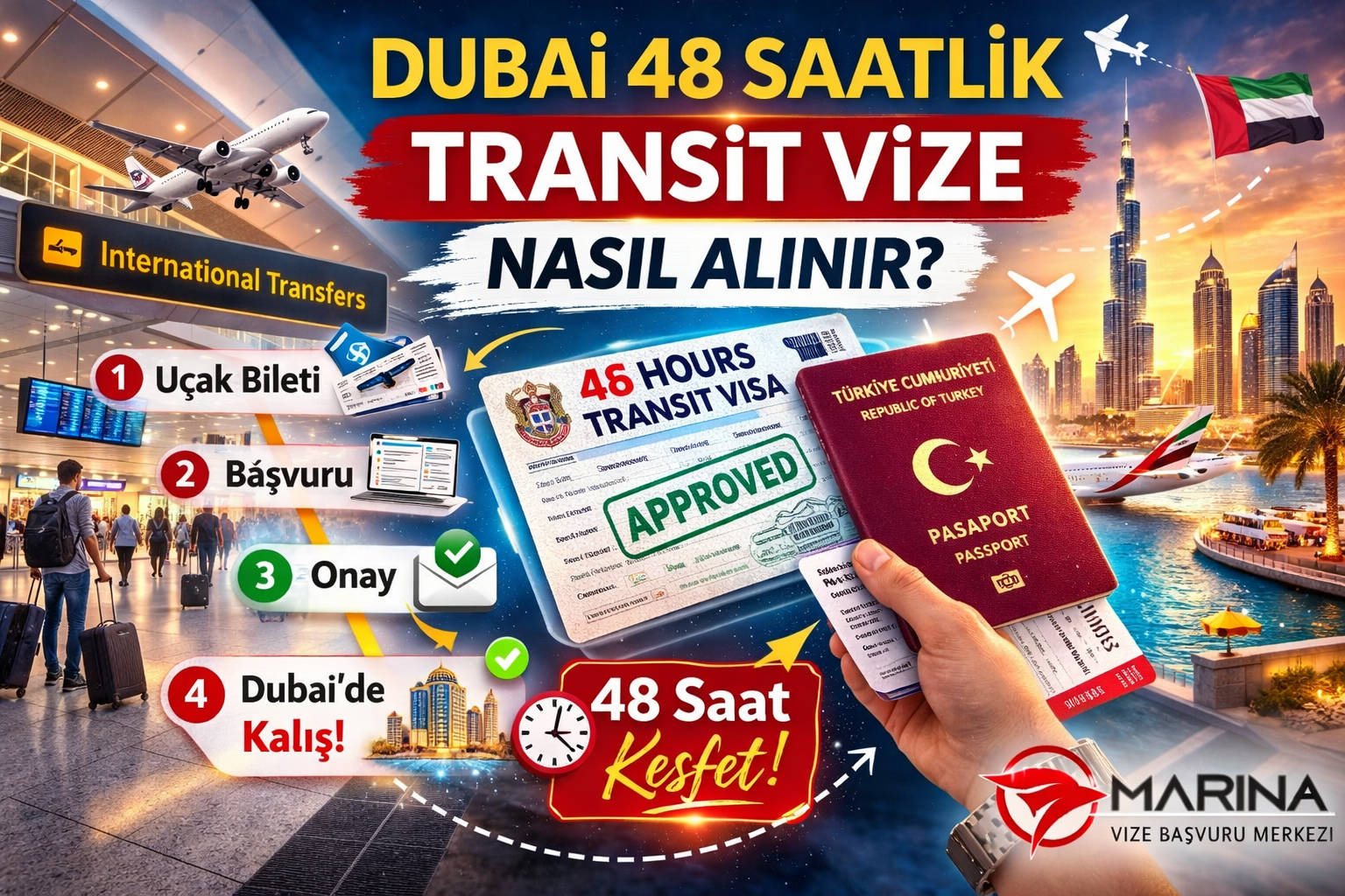 Dubai 48 Saatlik Transit Vize Nasıl Alınır?