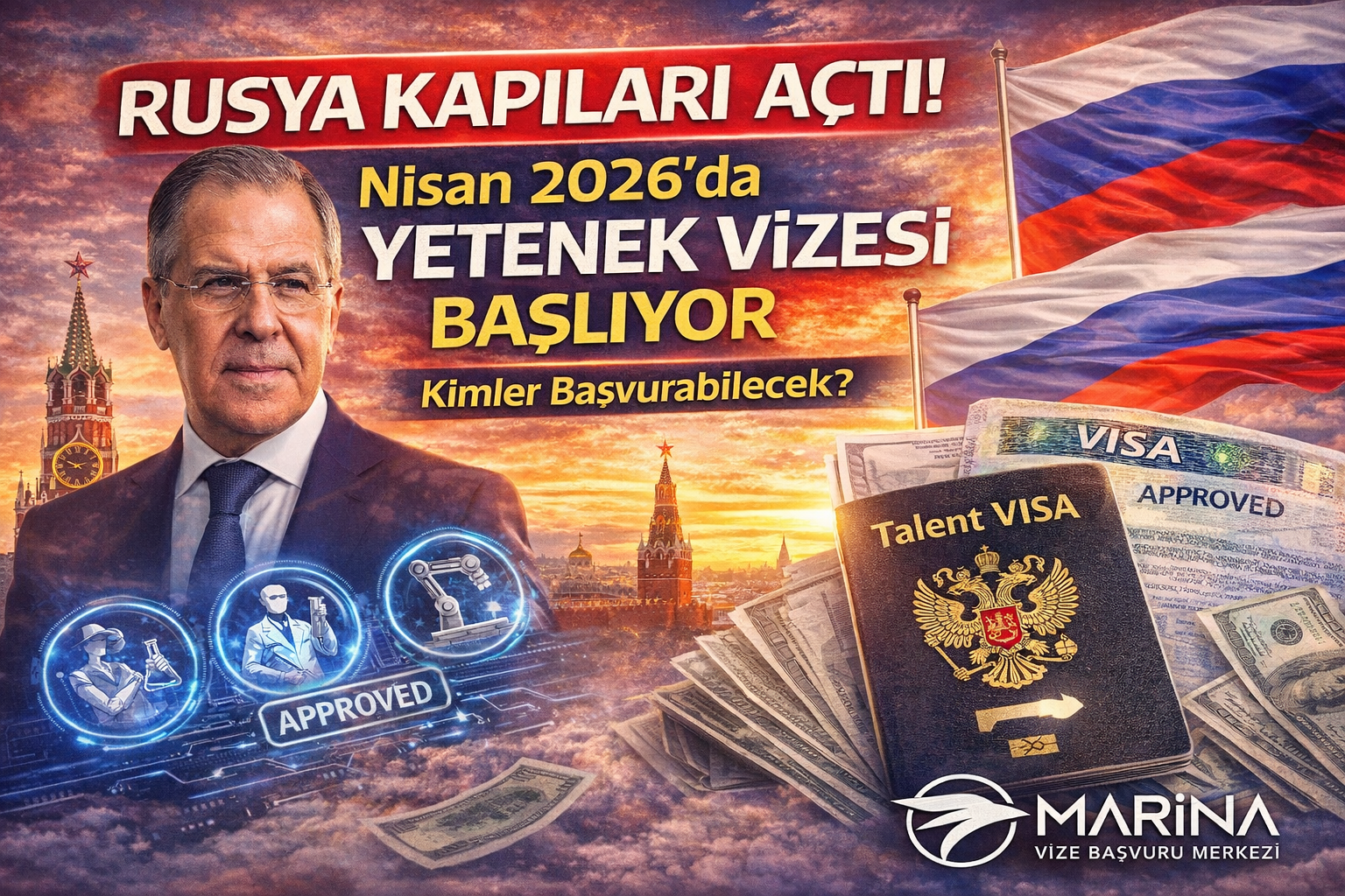 Rusya Kapıları Açtı! Nisan 2026’da Yetenek Vizesi Başlıyor – Kimler Başvurabilecek?