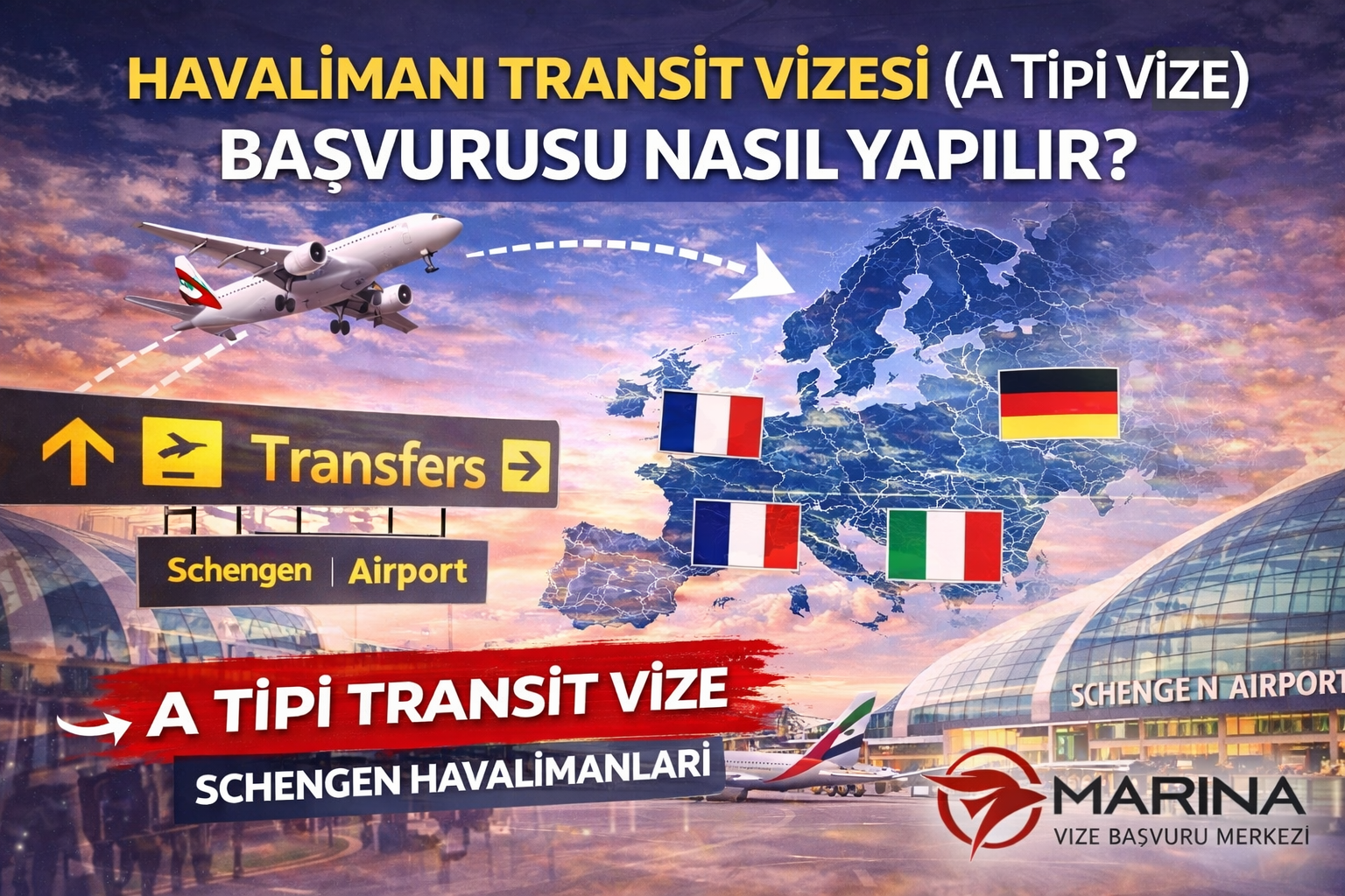 Havalimanı Transit Vizesi (A Tipi Vize) Başvurusu Nasıl Yapılır?