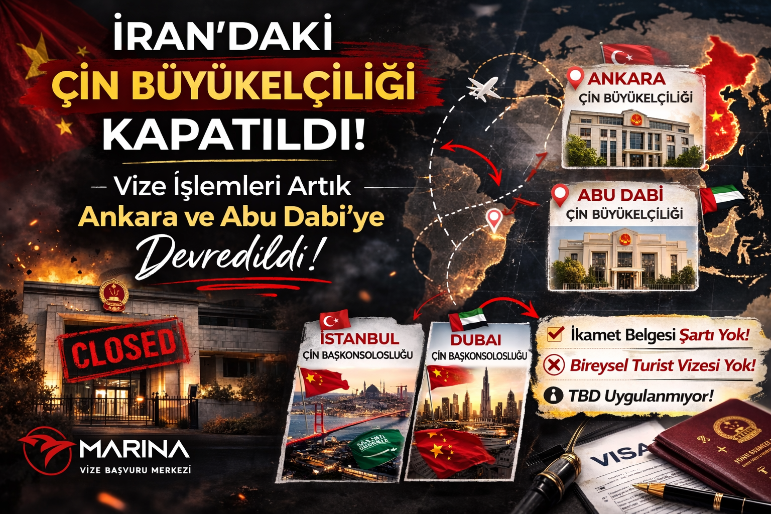 İran’daki Çin Büyükelçiliği’nin kapatılması sonrası vize başvurularının Ankara, Abu Dabi, İstanbul ve Dubai temsilciliklerine devredildiğini gösteren duyuru görseli