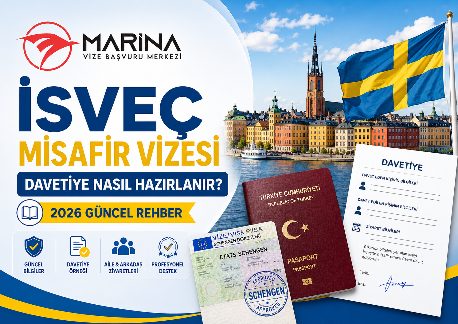 İsveç misafir vizesinde davetiye hazırlama sürecini anlatan, Stockholm manzarası, İsveç bayrağı, pasaport, Schengen vize etiketi ve davetiye belgesi içeren ana sayfa görseli
