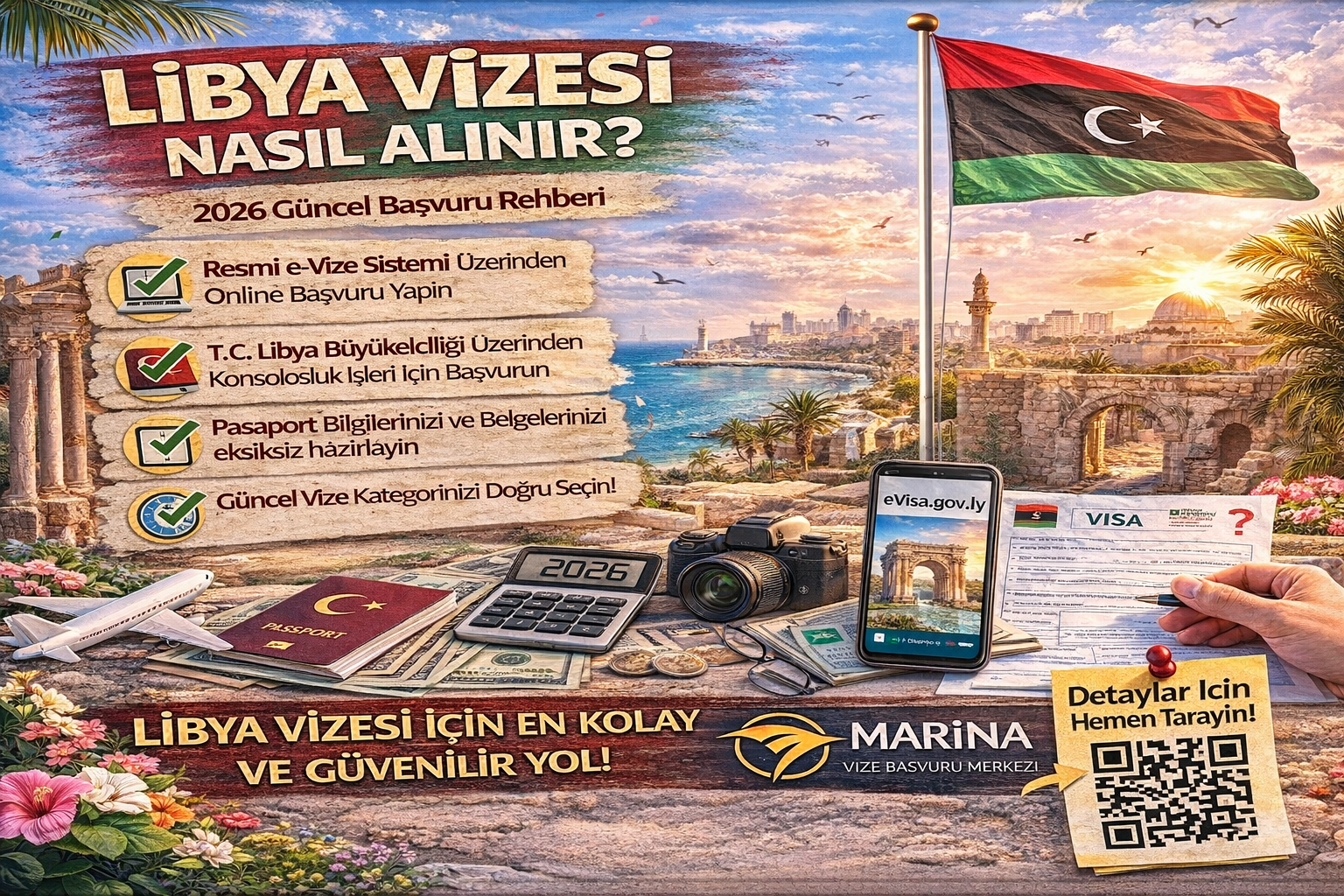 Libya vizesi nasıl alınır? 2026 güncel rehberde e-vize sistemi, başvuru yolları, gerekli belgeler ve dikkat edilmesi gerekenleri öğrenin.