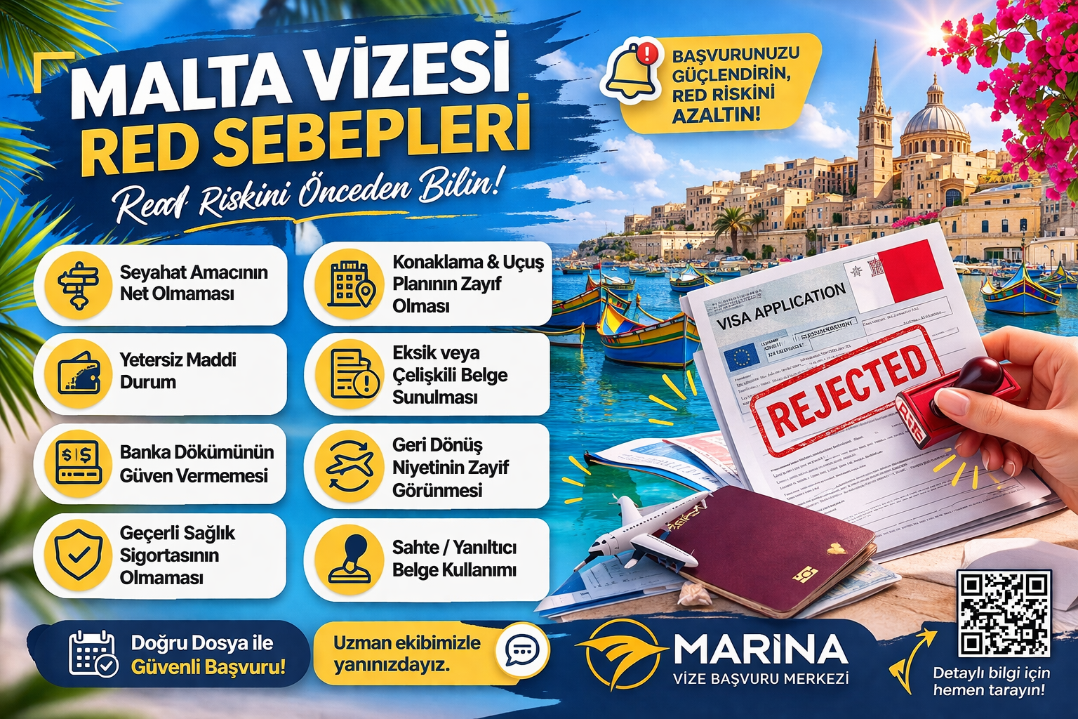 Malta vizesi neden reddedilir? 2026 güncel rehberde en sık red sebepleri, banka dökümü hataları ve dosyayı güçlendirme yollarını öğrenin.