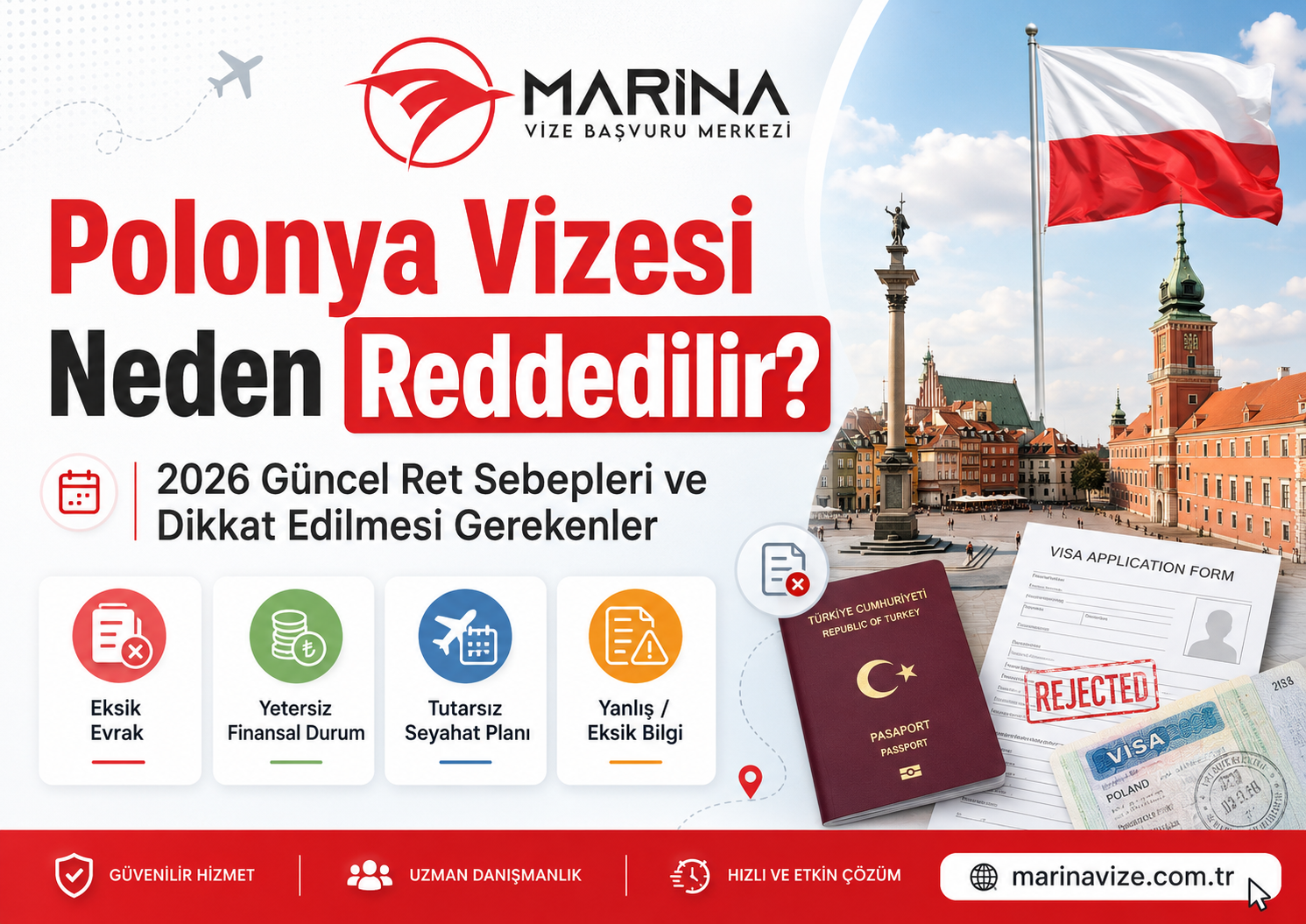 Polonya Vizesi Neden Reddedilir? 2026 Güncel Ret Sebepleri ve Dikkat Edilmesi Gerekenler