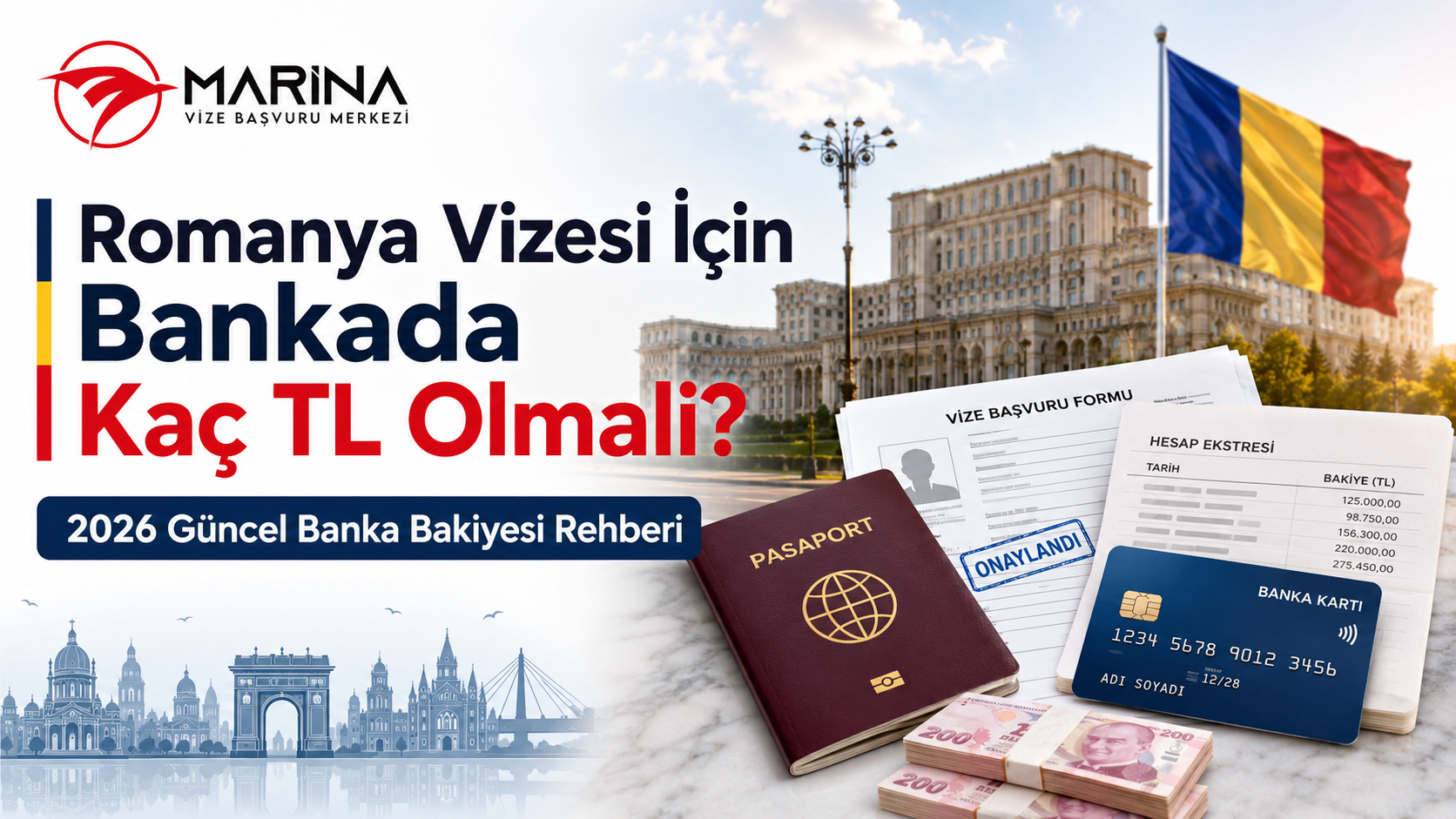 Romanya vizesi başvurusu için gerekli banka bakiyesi, hesap dökümü, pasaport ve vize evraklarını gösteren Marina Vize Başvuru Merkezi kapak görseli.