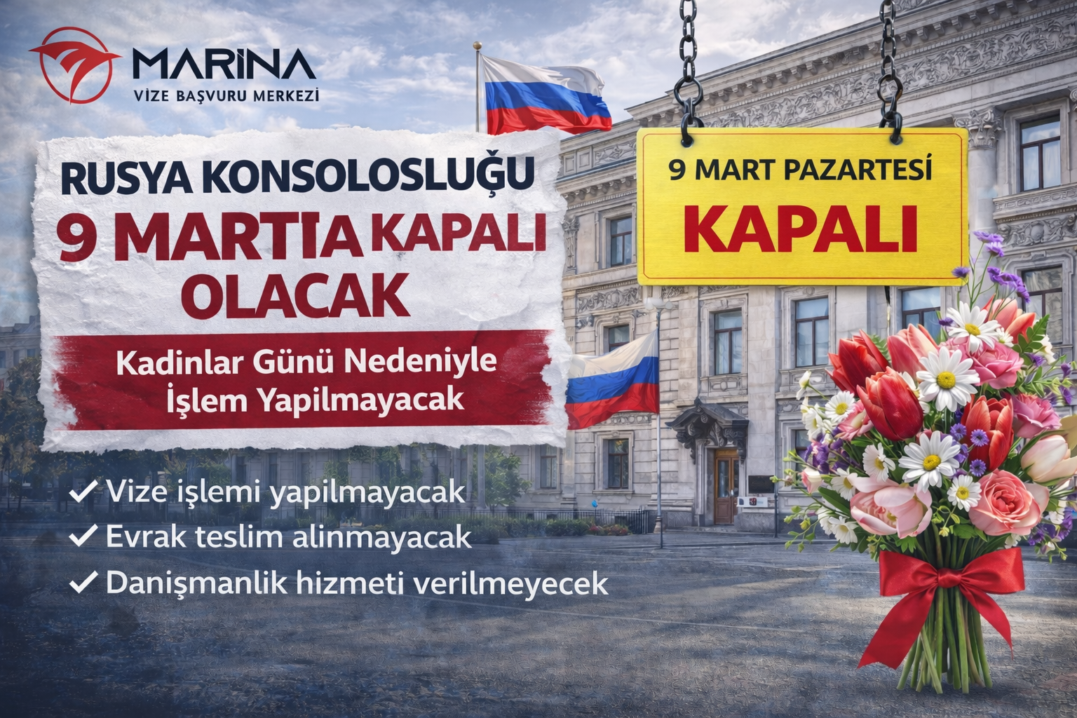 Rusya Konsolosluğu 9 Mart Pazartesi günü Kadınlar Günü resmi tatili nedeniyle kapalı olacak duyurusu