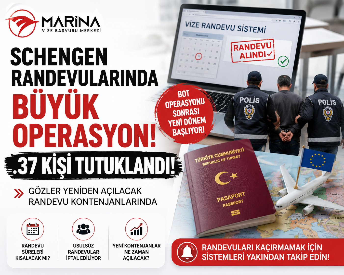 Schengen vize randevularında bot operasyonu sonrası 37 kişinin tutuklanması ve yeni randevu kontenjanları