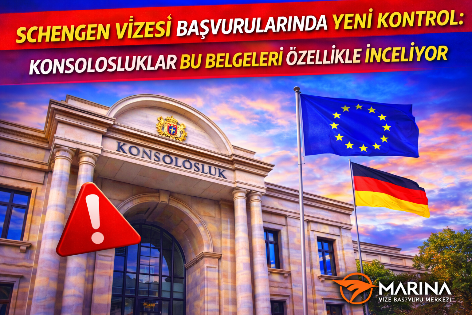Schengen Vizesi Başvurularında Yeni Kontrol: Konsolosluklar Bu Belgeleri Özellikle İnceliyor