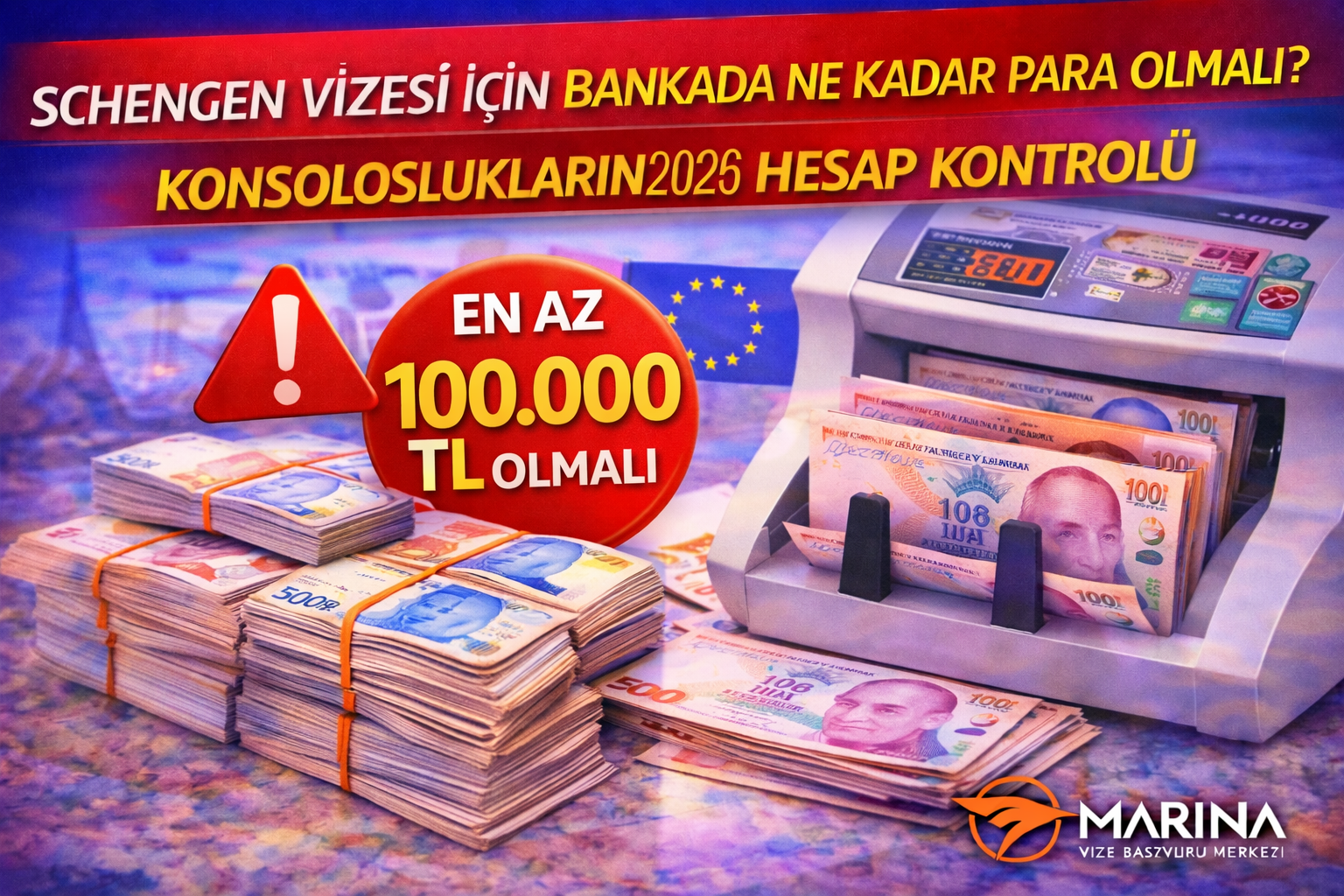 Schengen Vizesi İçin Bankada Ne Kadar Para Olmalı? 2026 Başvuruları İçin Kritik Detay