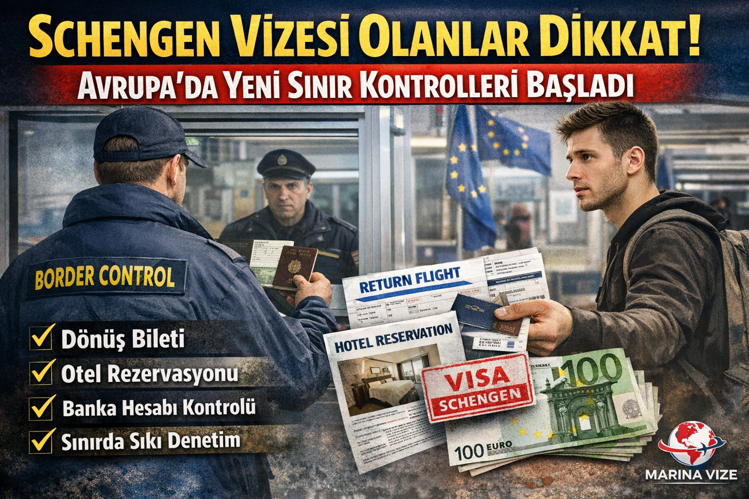 Schengen Vizesi Olanlar Dikkat! Avrupa’da Yeni Sınır Kontrolleri Sessizce Başladı
