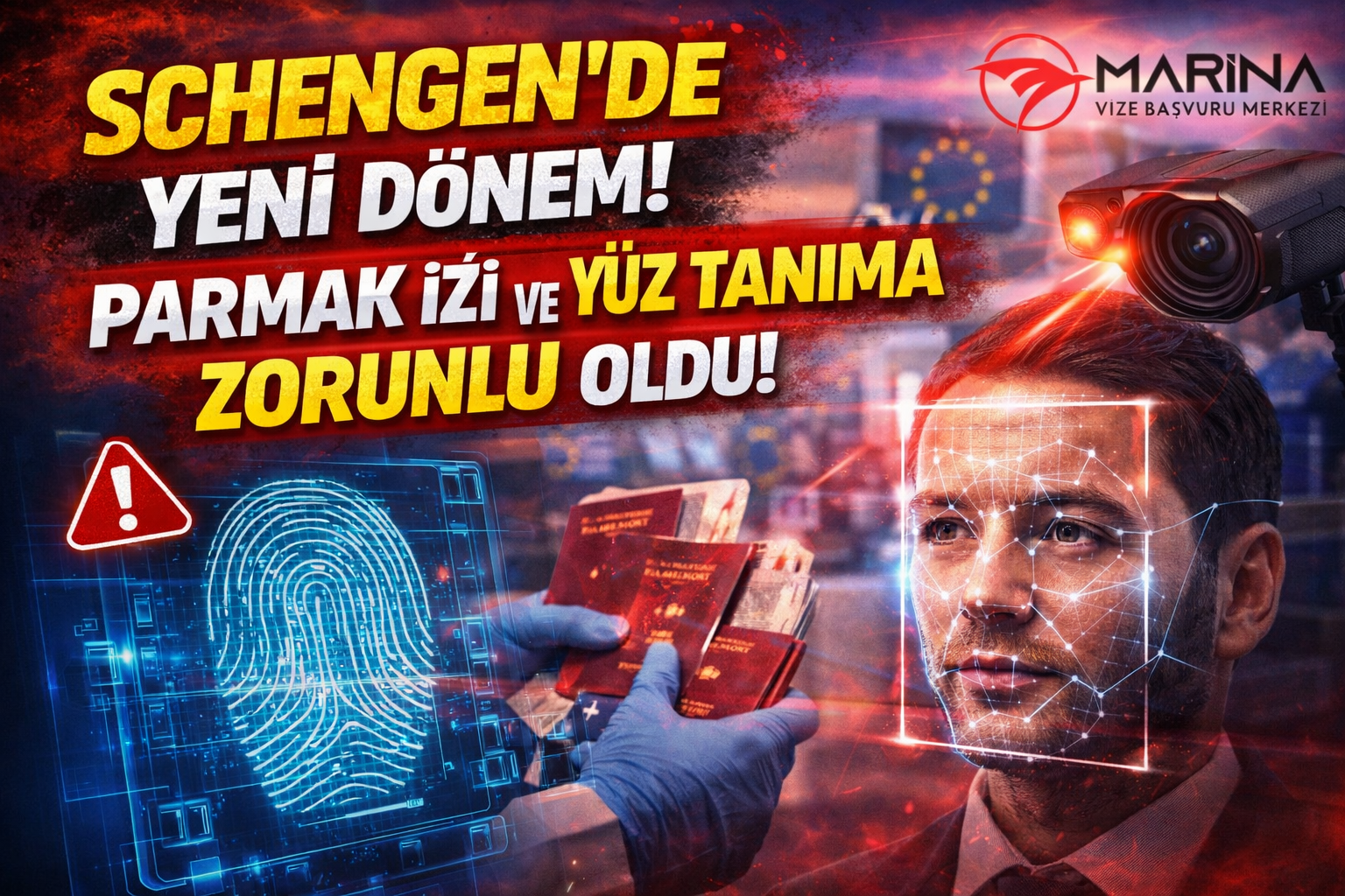 Schengen’de Yeni Dönem Başladı! Artık Parmak İzi ve Yüz Tanıma Zorunlu